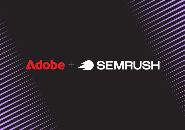 アドビ、Semrush買収でブランド可視性戦略を強化！AI時代の顧客体験を再定義🚀